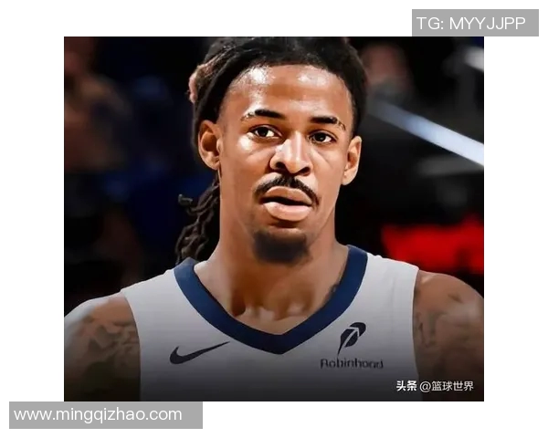 莫兰特复出首战狂砍38分灰熊球迷齐声高喊MVP荣耀